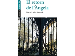 Libro El Retorn De Læàngela de Maria Lluïsa Amorós Corbella (Catalán)