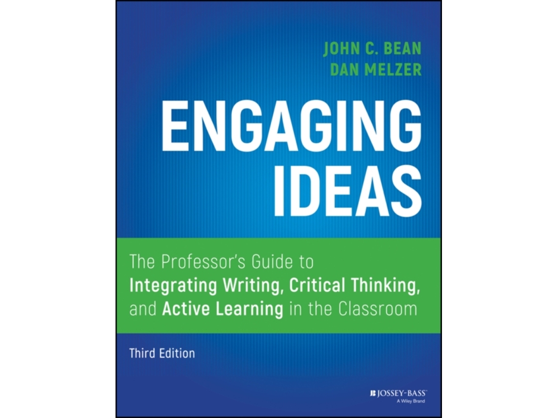 Libro Engaging Ideas, Third Edition - The Professor's Guide to Integrating Writing, Critical Thinking, and Active Learning in the Classroom (Inglés)