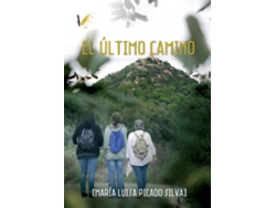 Libro El Último Camino de Luisa Picado Silva (Español)