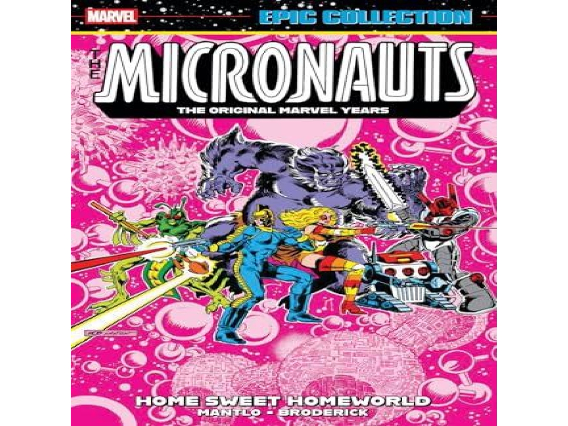 Libro Micronauts Epic Collection The Original Marvel Years - Home Sweet Homeworld de Bill Mantlo (Inglés)
