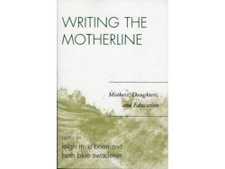 Libro Writing the Motherline (Inglés)