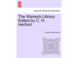 Libro The Warwick Library. Edited By C. H. Herford.vol.i De Charles Harold Herford (inglés)