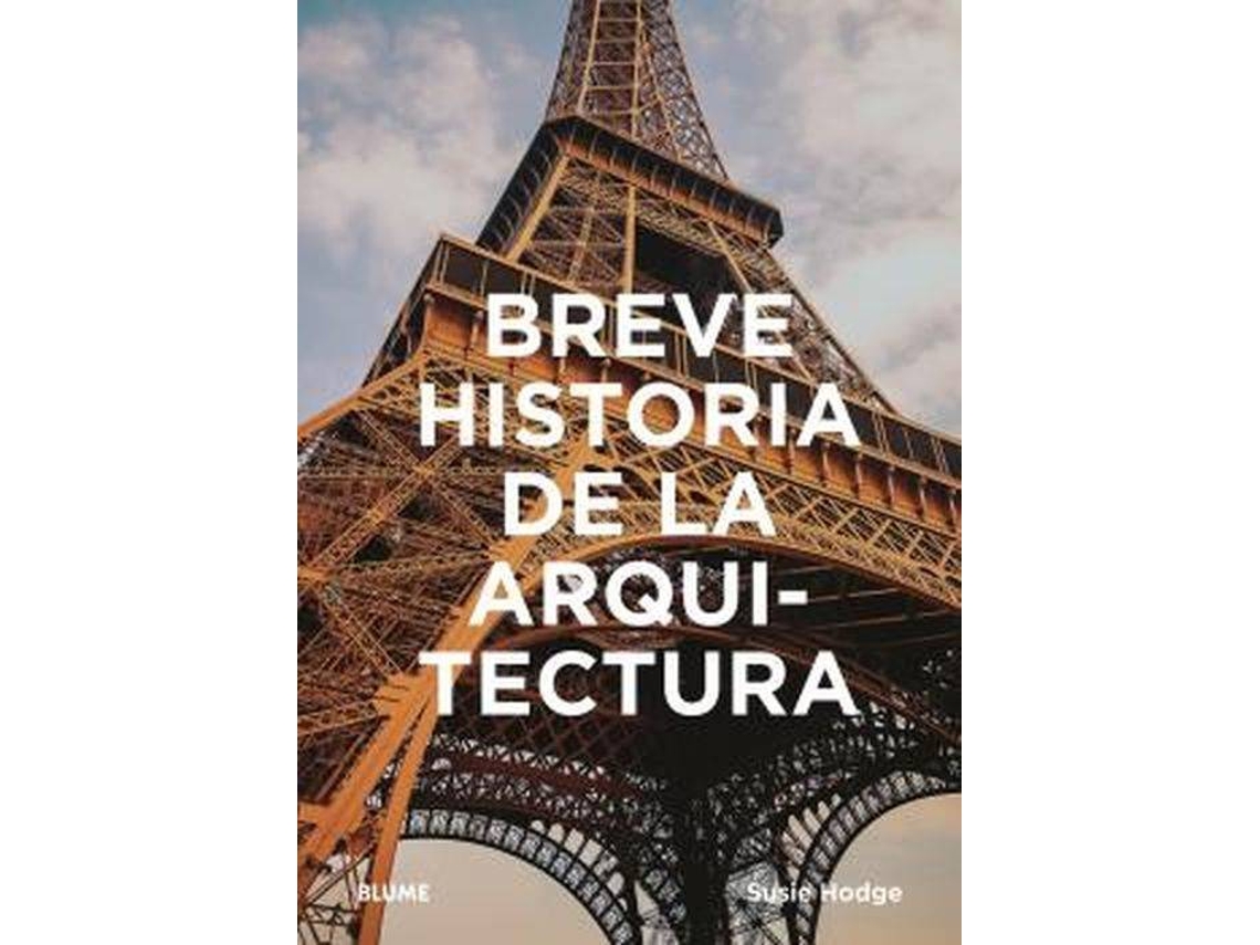 Libro Breve Historia De La Arquitectura de Susie Hodge (Español)