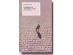 Libro Fundamentos Del Trabajo Social : Ética Y Metodología de Cristina De Robertis (Español)