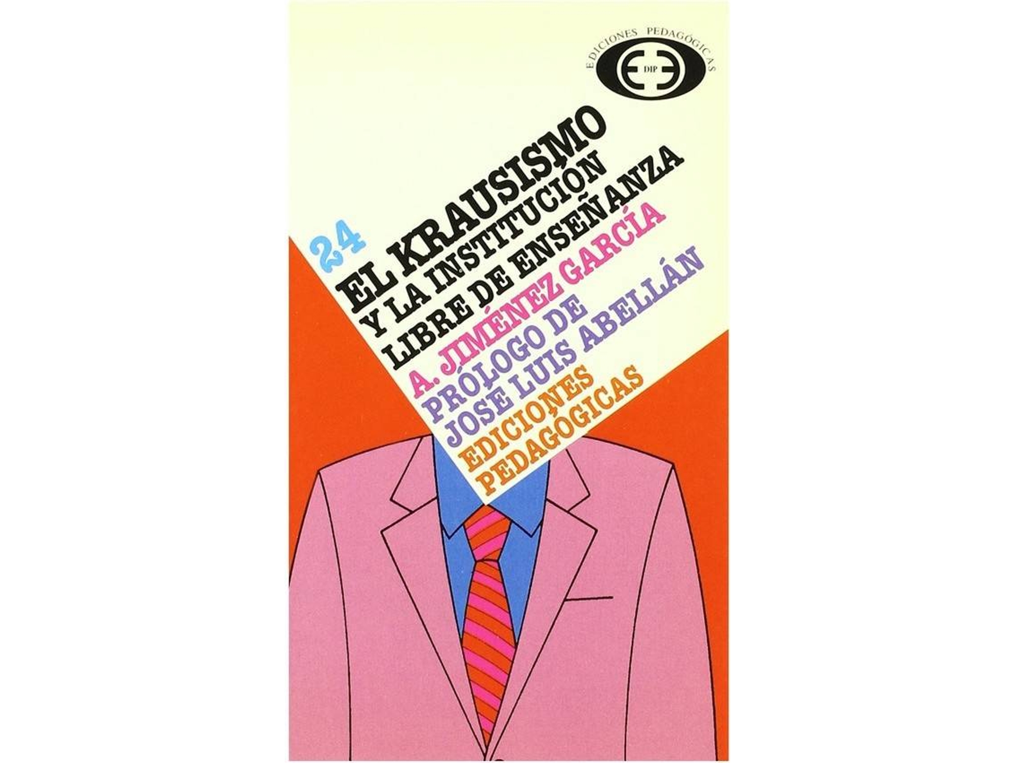 Libro El Krausismo Y La Institución Libre De Enseñanza de A. Jimenez García (Español)