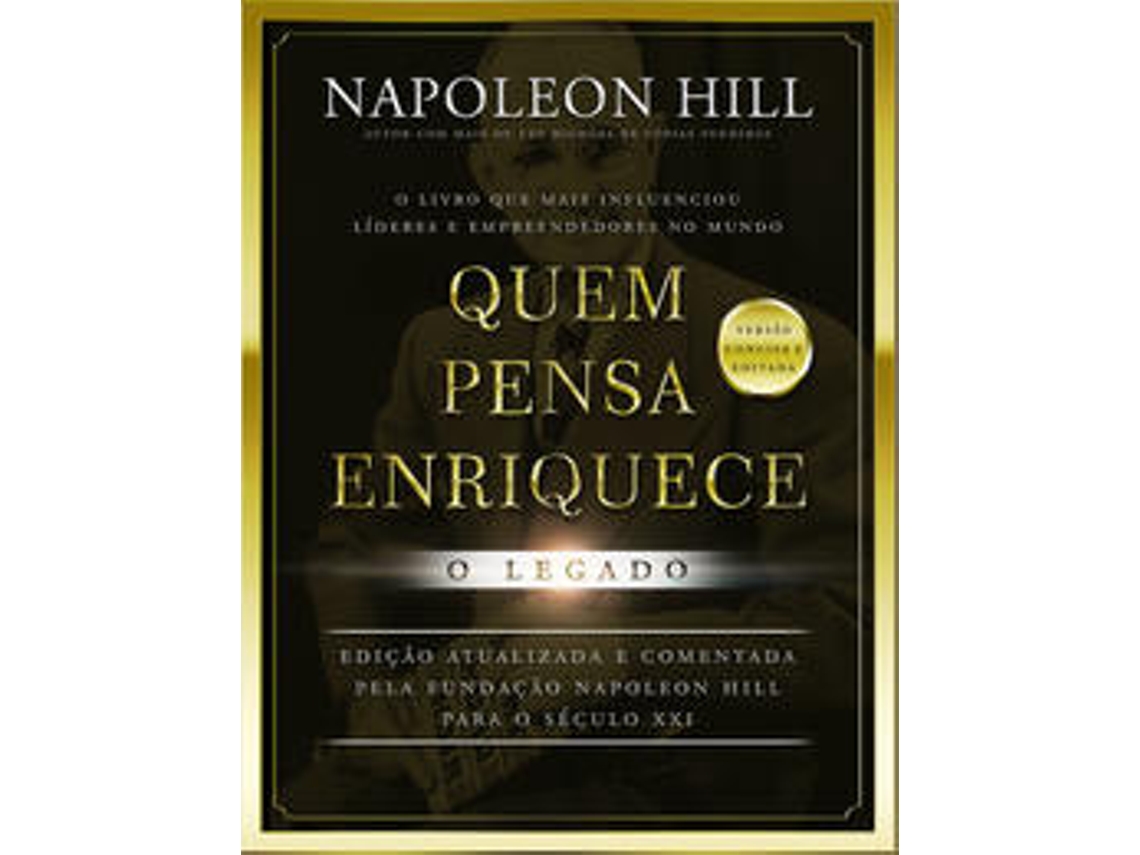 Libro Quem pensa enriquece: o legado - LIVRO DE BOLSO de Napoleon Hill  (Portugués (Brasil)