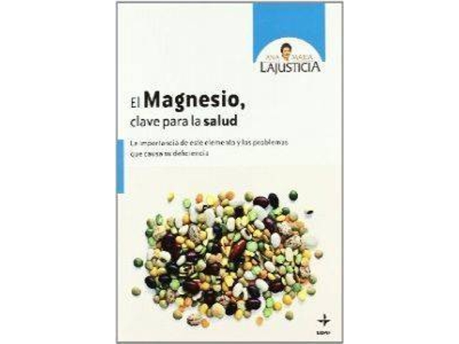 El Magnesio Clave para salud plus vitae libro de ana maría lajusticia bergasa español