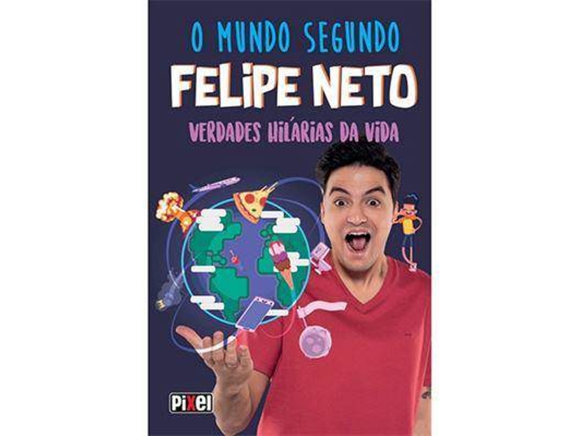 Libro O Mundo Segundo Felipe Neto de Felipe Neto (Portugués)