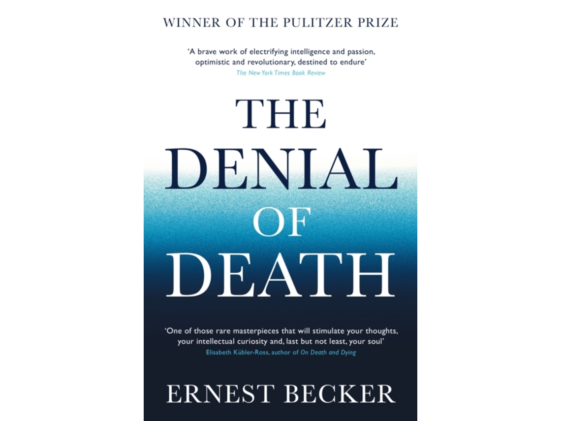 Libro The Denial Of Death De Ernest Becker (inglés)