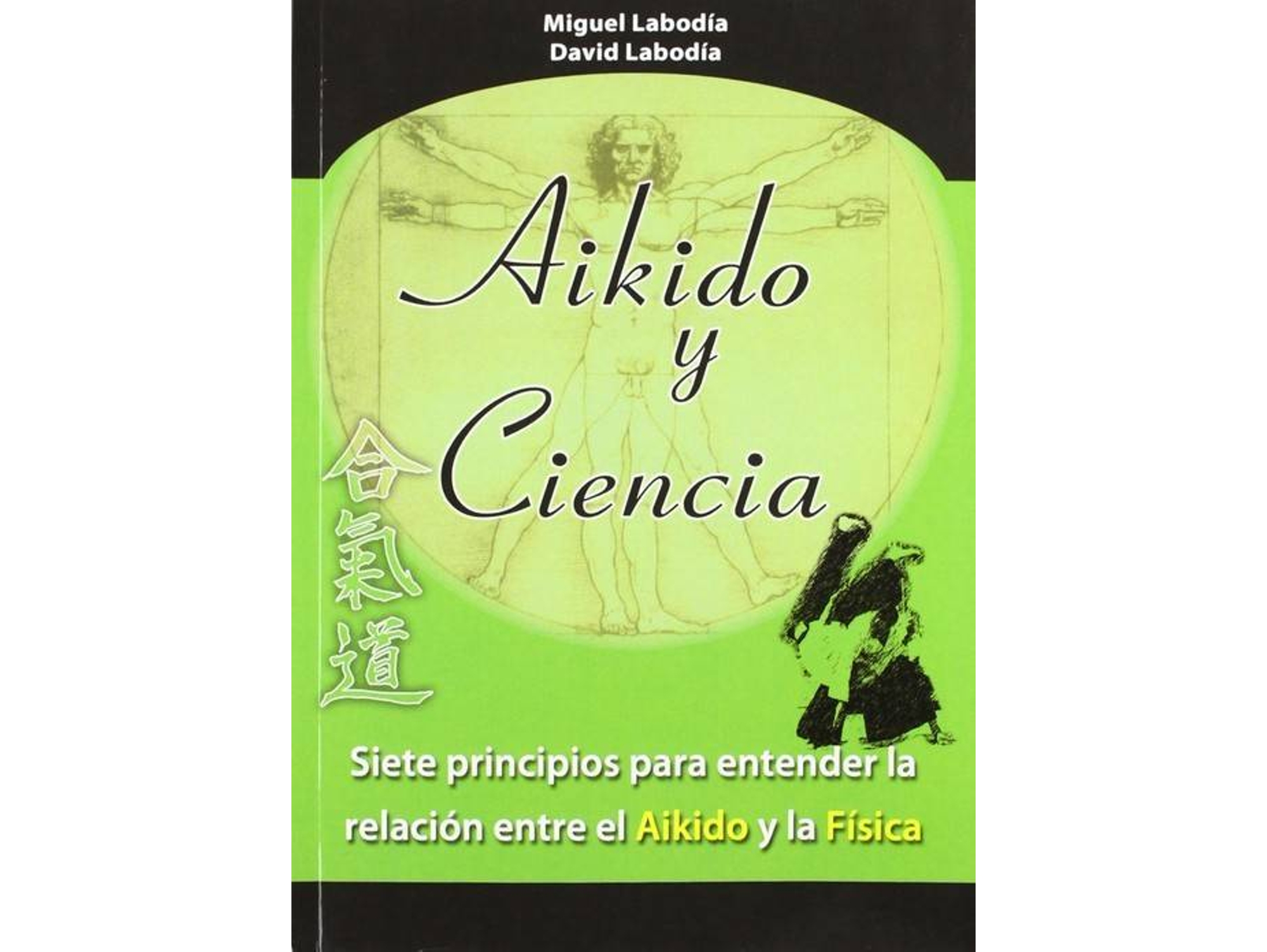 Libro Aikido Y Ciencia de Miguel Labodia Doce (Español)