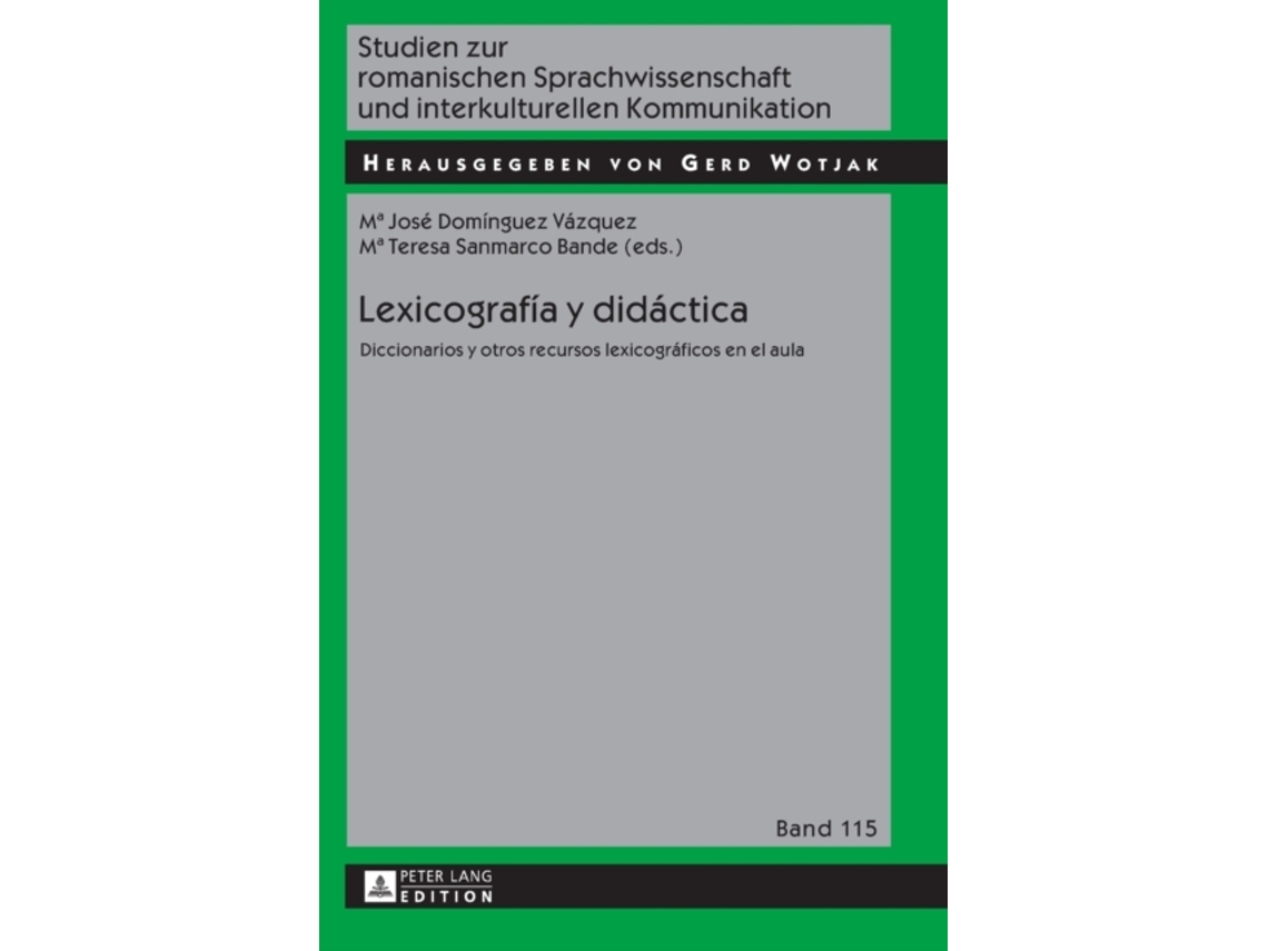 Libro Lexicografia y didactica; Diccionarios y otros recursos lexicograficos en el aula (Español)