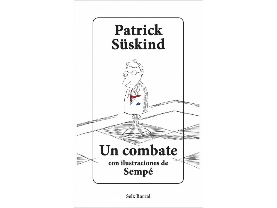 Libro Un Combate de Patrick Suskind (Español)