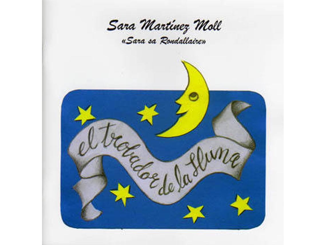 Libro El Trobador De La Lluna de Sara Martinez Moll