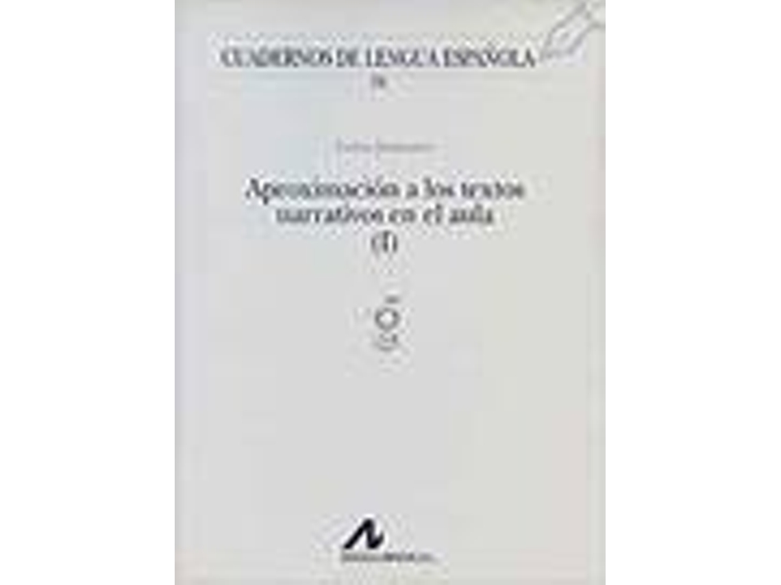 Libro Aproximación A Los Textos Narrativos En El Aula de Luisa Dorado (Español)