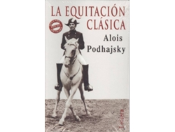 Libro La Equitación Clásica de Alois Podhajsky (Español)