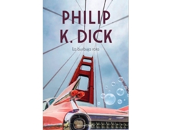 Libro La Burbuja Rota de Philip K. Dick (Español)