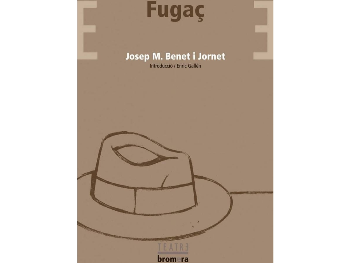 Libro Fugaç de Josep M. Benet I Jornet (Catalán)