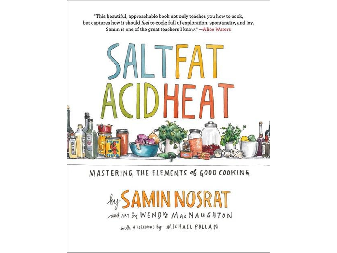 Libro Salt, Fat, Acid, Heat de Samin Nosrat (Inglés - Tapa Dura)