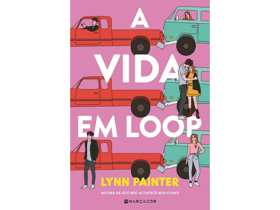 Libro A Vida em Loop de Lynn Painter (Portugués)