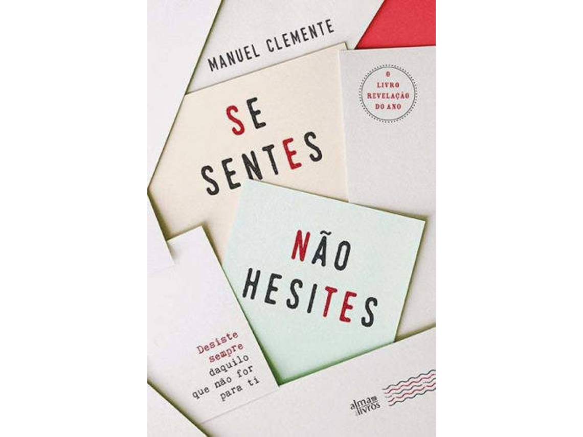 Libro Se Sentes, Não Hesites de Manuel Clemente (Portugués)