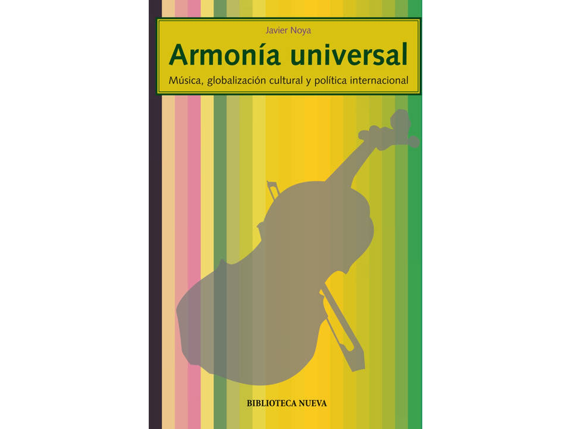 Libro Armonía Universal de Javier Noya (Español)