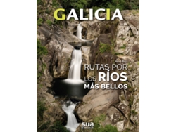 Libro Galicia. Rutas Por Los Rios Mas Bellos -Sua de Anxo Rial (Español)