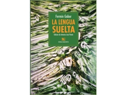 Libro La Lengua Suelta de Antonio José Ponte (Español)