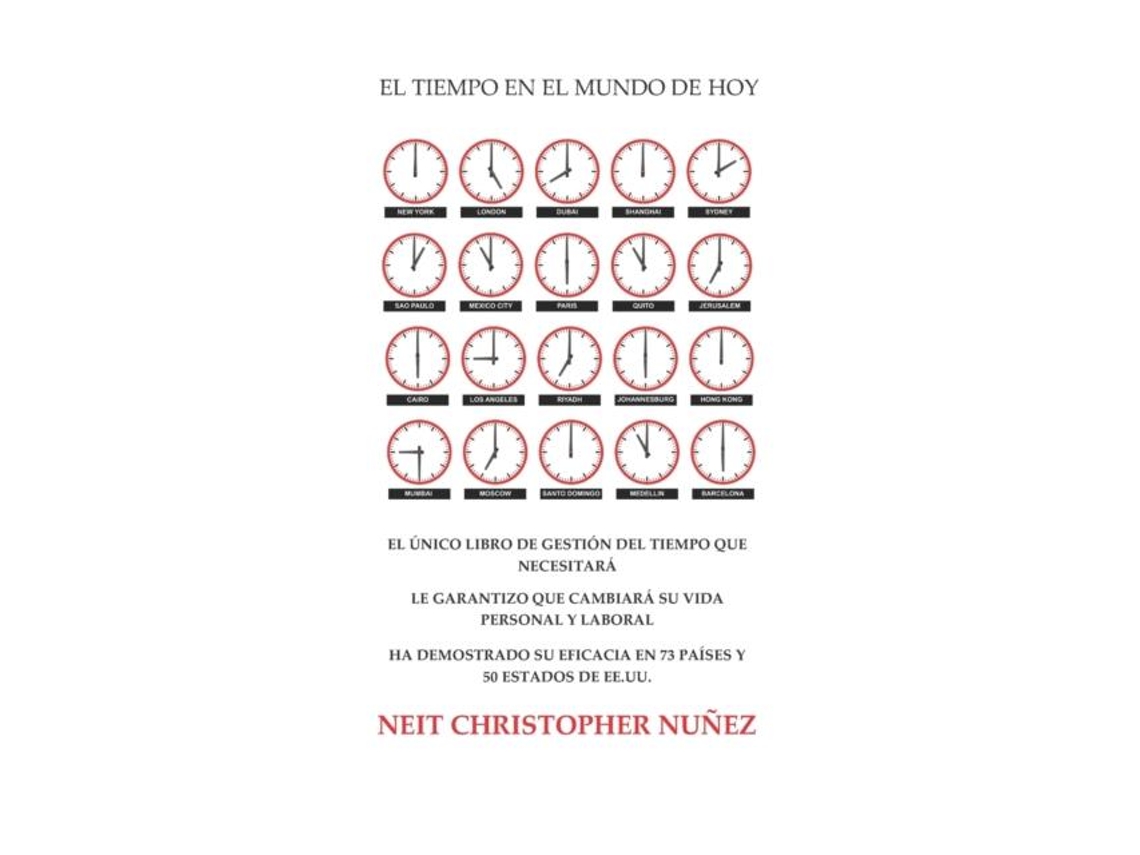 Libro El Tiempo En El Mundo De Hoy De Neit Christopher Nuñez