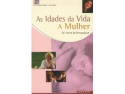 Libro As Idades da Vida - A Mulher de Anne Kervasdoué