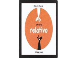 Libro Todo Es Relativo de Claudia Rueda (Español)