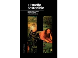 Libro Sueño Sostenible, El de José Luis Calvo Carilla (Español)