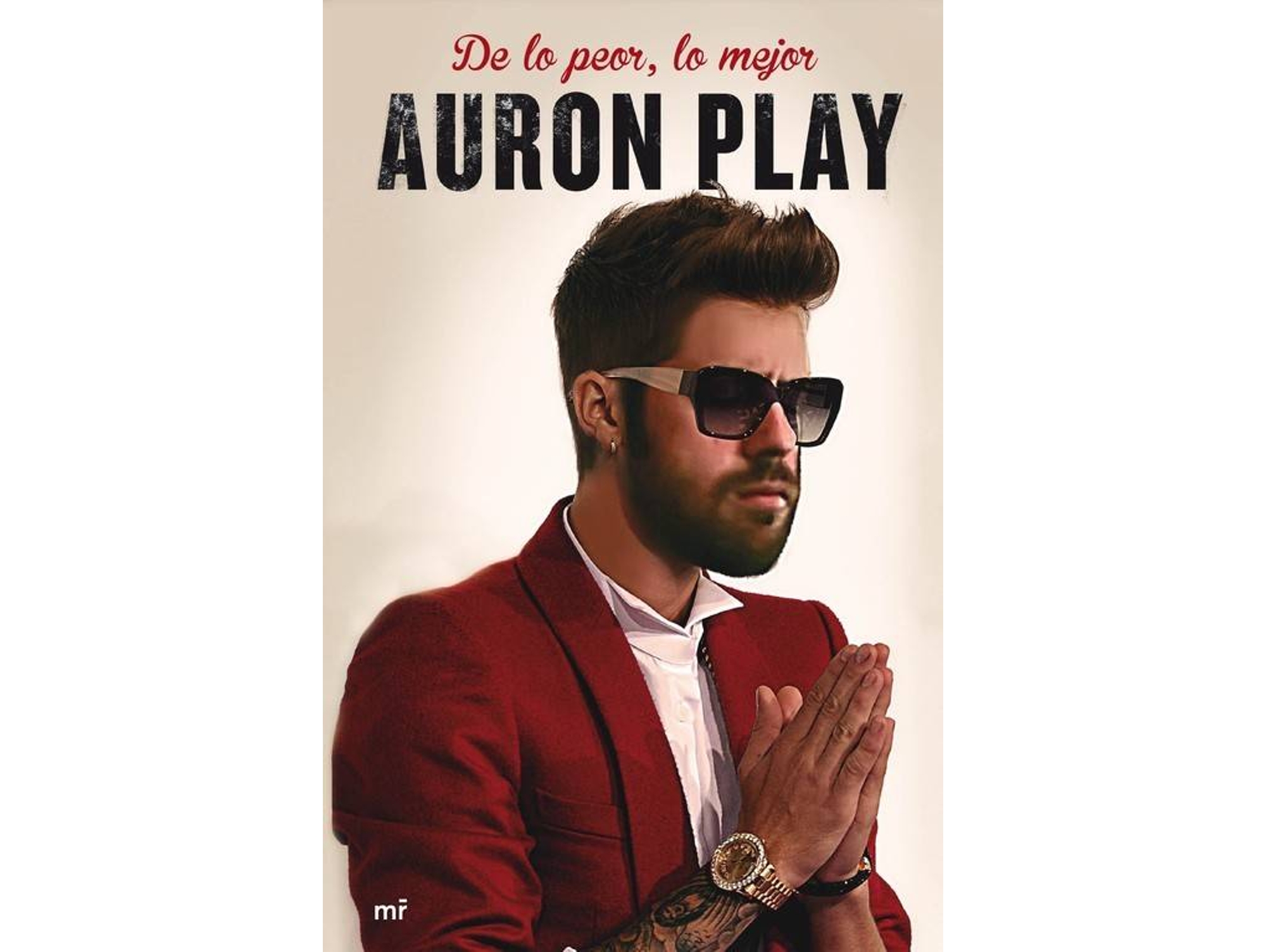 Libro De Lo Peor, Lo Mejor de Auron Play (Español)