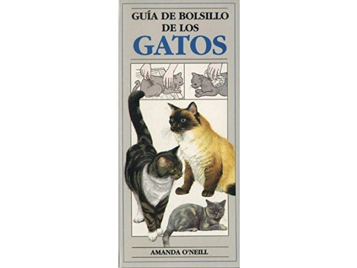 Libro Guía De Bolsillo De Los Gatos de Amanda O'Neill (Español)