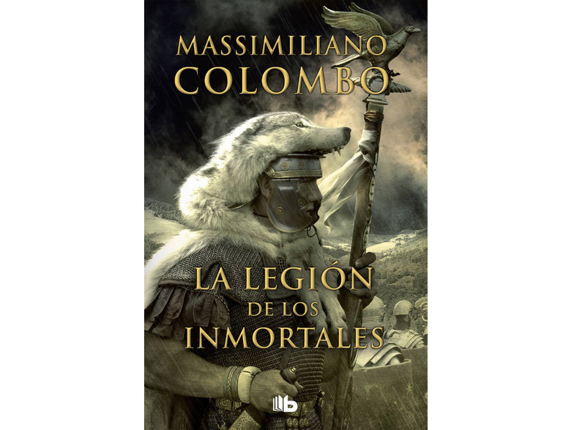 Libro La Legión De Los Inmortales de Massimiliano Colombo (Español)