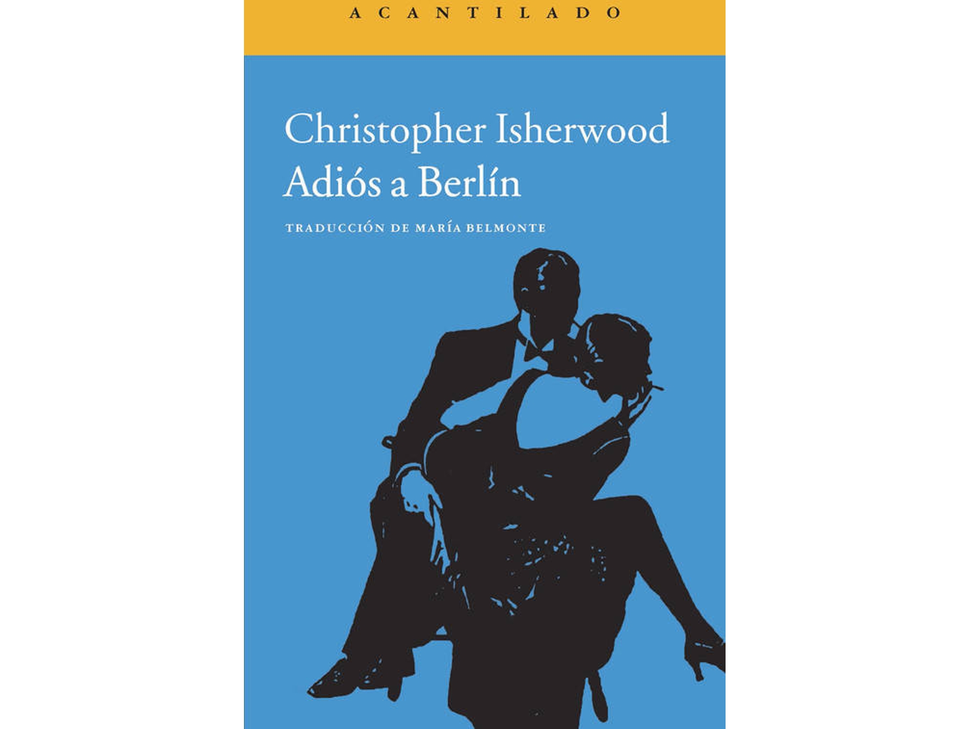 Libro Adiós A Berlín de Christopher Isherwood (Español)