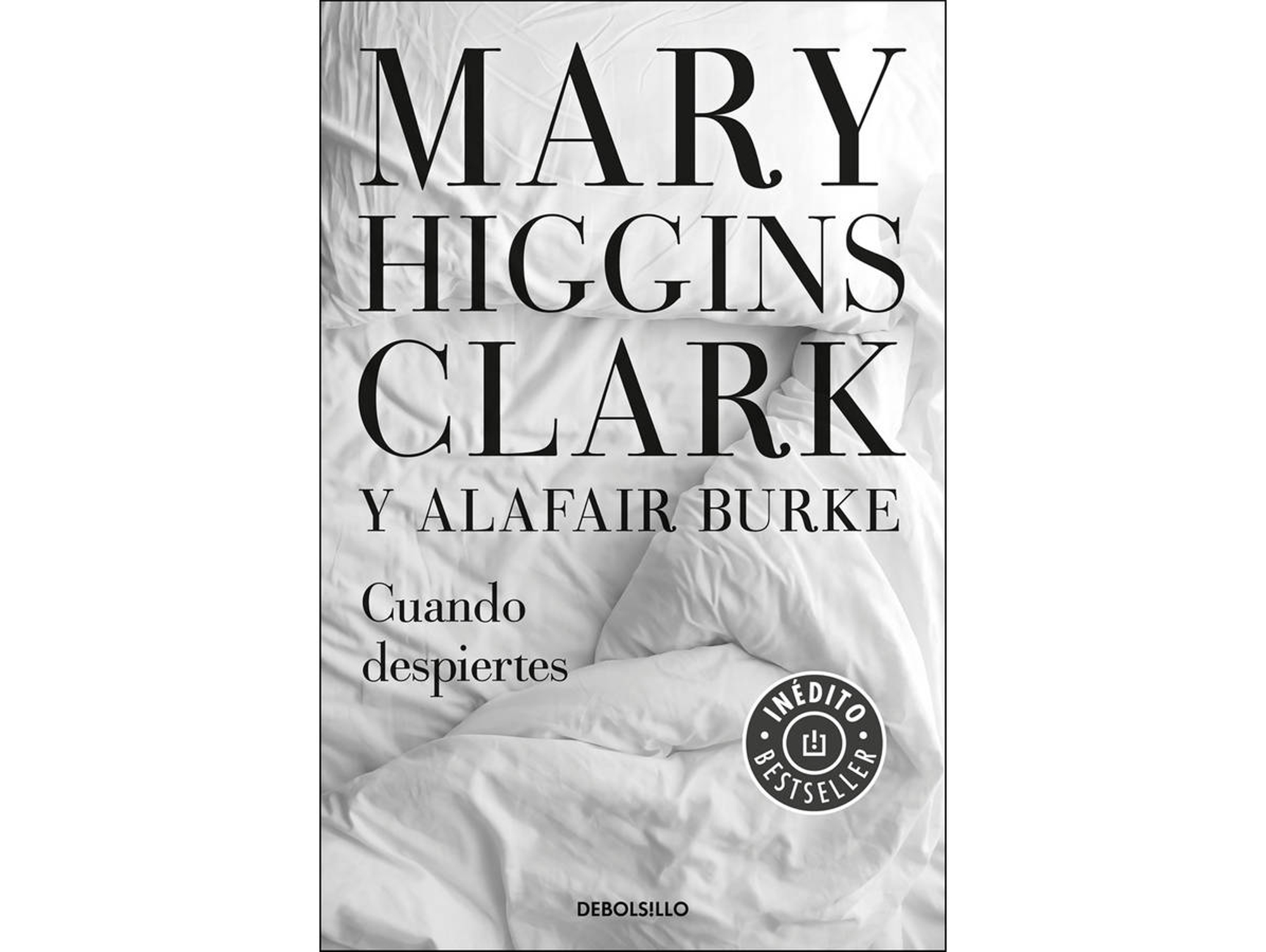 Libro Cuando despiertes - Bajo sospecha 4 de Mary Higgins Clark