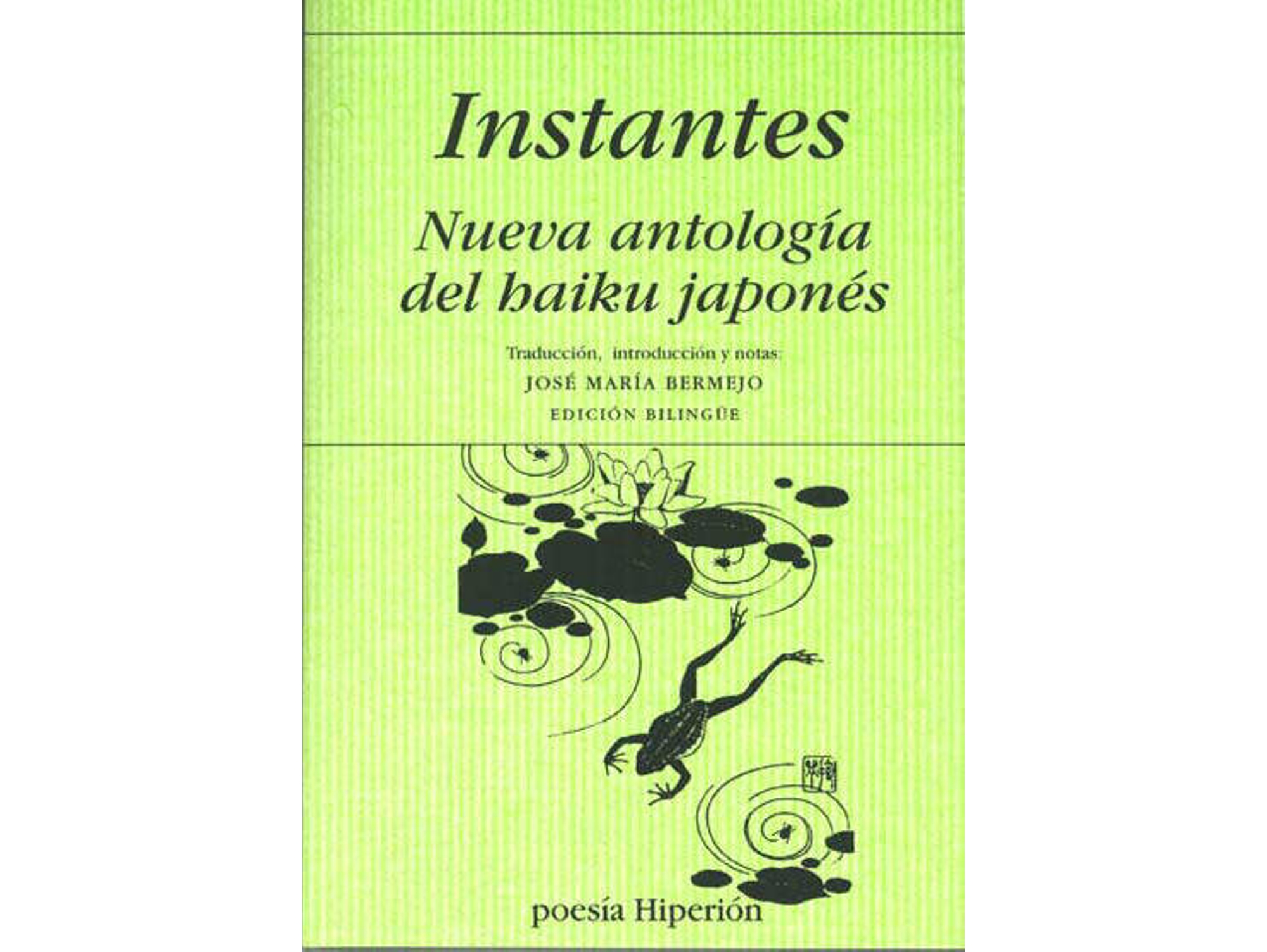 Libro Instantes:Nueva Antologia Haiku Japones de Varios Autores