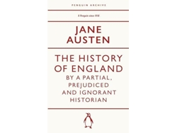 Libro The History Of England By A Partial, Prejudiced And Ignorant Historian De Jane Austen (inglés)
