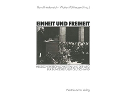Libro Einheit Und Freiheit De Walter M�hlhausen (alemán)