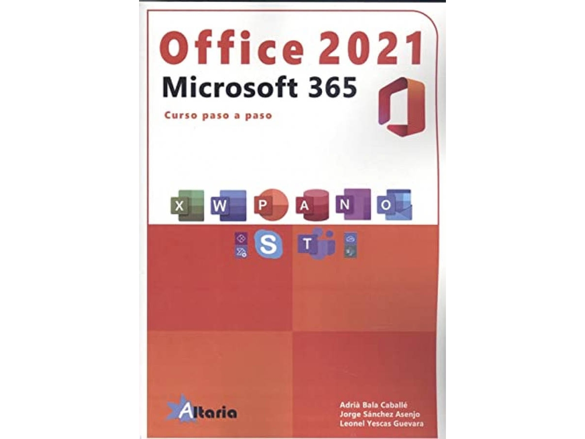 Libro Office 2021 Vs. Microsoft 365 de Rosario Peña Pérez (Español)