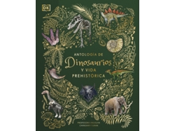 Libro Antología De Dinosaurios Y Vida Prehistórica de Chinsamy-Turan e Anusuya