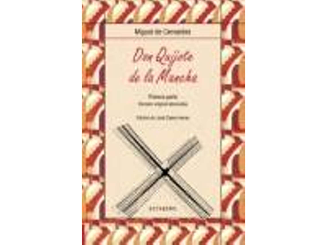 Libro Don Quijote De La Mancha. de Miguel De Cervantes Saavedra (Español)