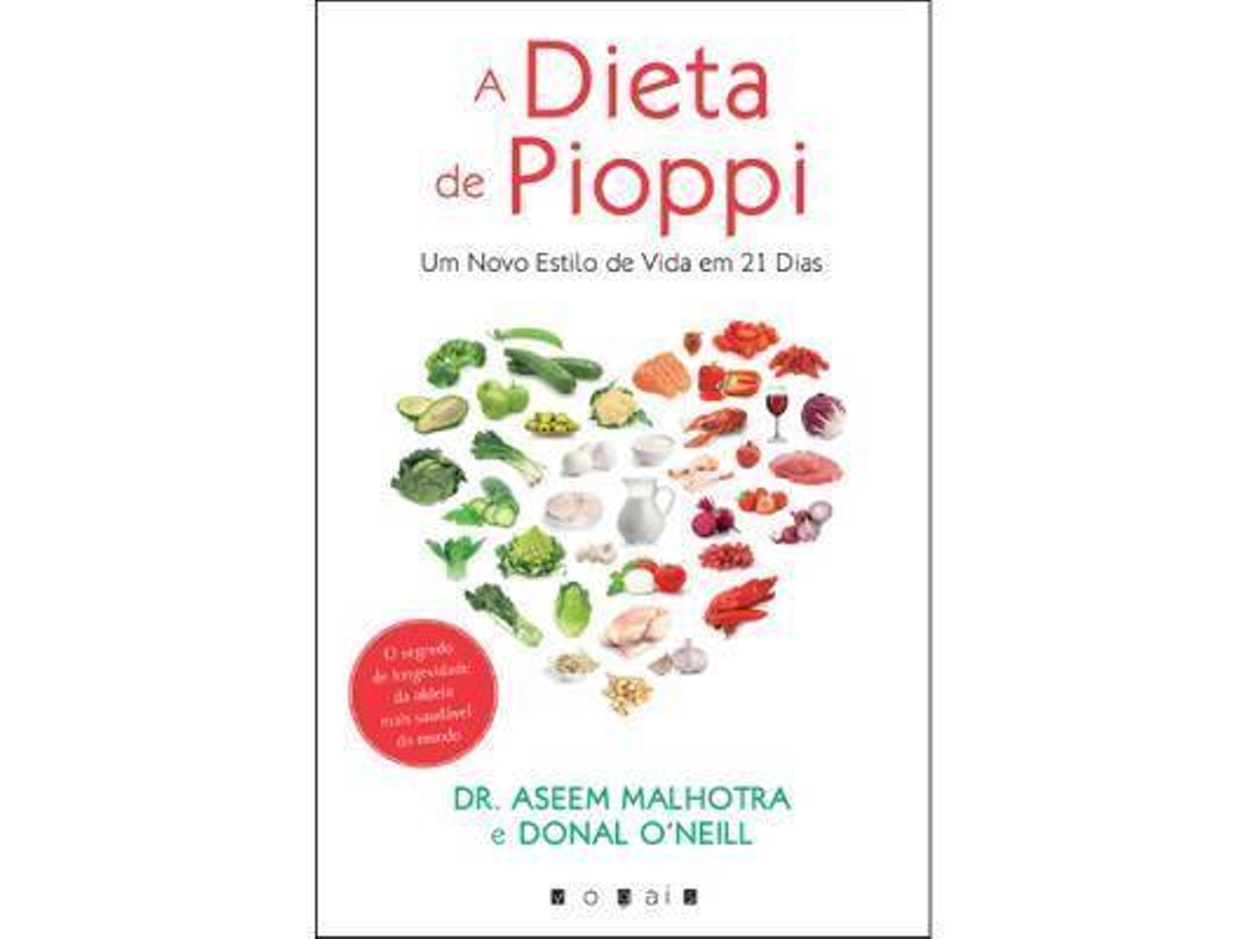 Libro A Dieta de Pioppi de Dr Aseem Malhotra e Donald Oneill (Portugués)