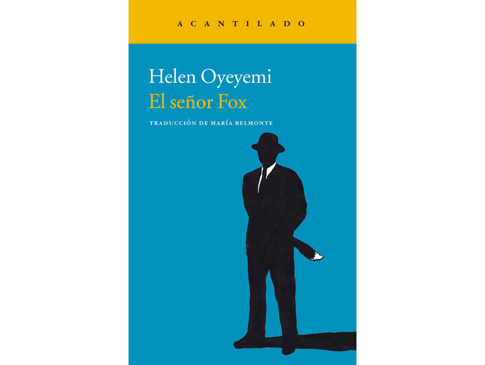Libro El Señor Fox de Helen Eyeyemi (Español)