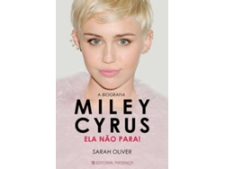 Libro Ela Não Para! - Miley Cyrus de Sarah Oliver (Portugués)
