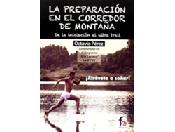Libro La Preparación En El Corredor De Montaña de Octavio Pérez (Español)