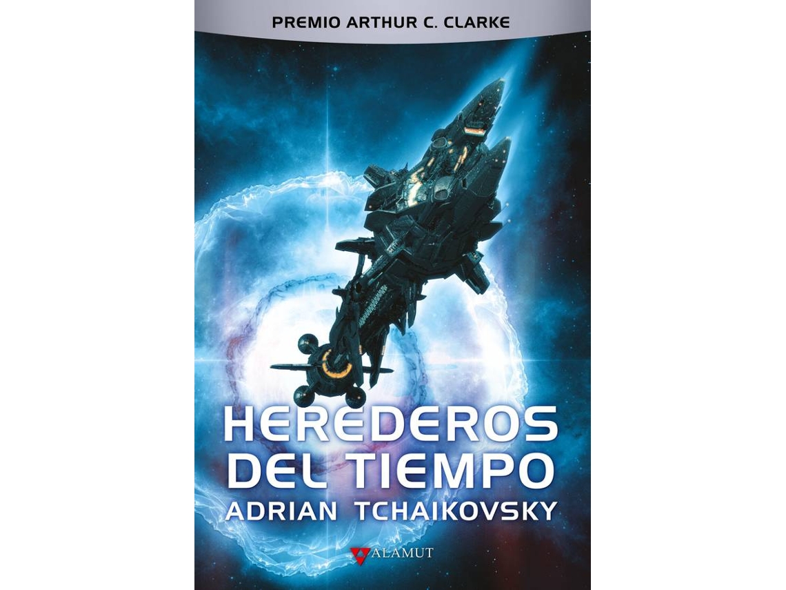 Libro Herederos Del Tiempo de Adrian Tchaikovsky (Español)