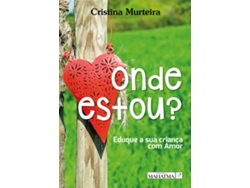 Libro Onde Estou? de Cristina Murteira (Portugués - 2018)