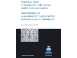 Libro Estructuras Lexicas Traduccion Fra/Esp de Juan Miguel Borda Lapébie (Español)