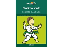 Libro El Último Sordo de Roberto García Santiago (Español)